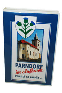 DVD_Parndorf im Aufbruch_Pandrof se razvija